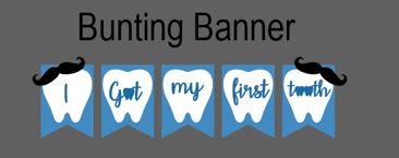 First Tooth Bunting Banner
